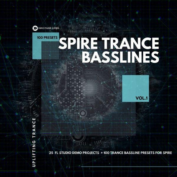 Spire Trance Basslines Vol 1 [Nano Musik Loops] - Myloops