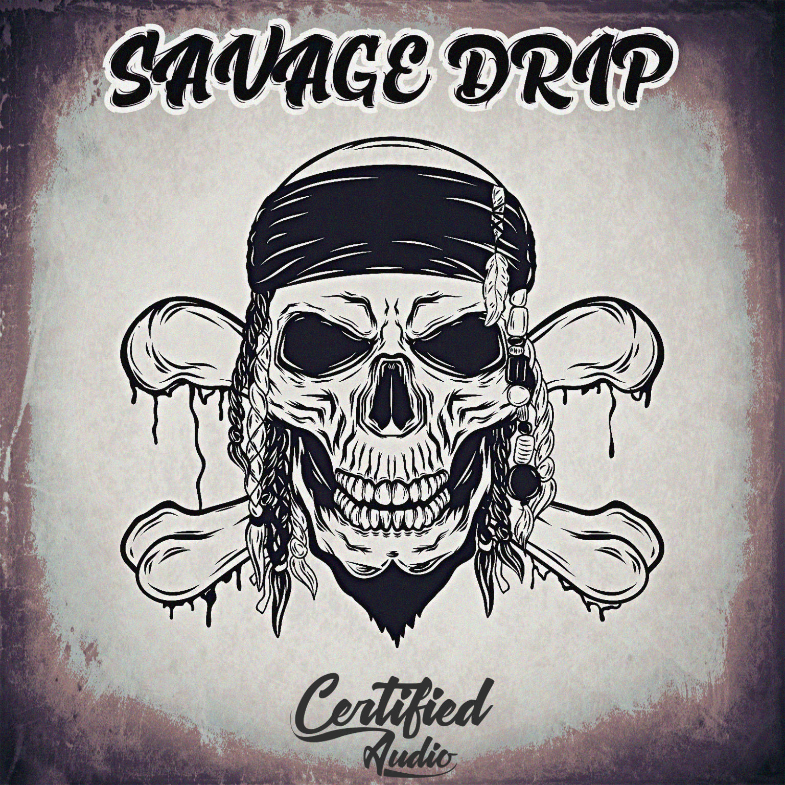 Savage Drip [Certified Audio] [Download] - Myloops