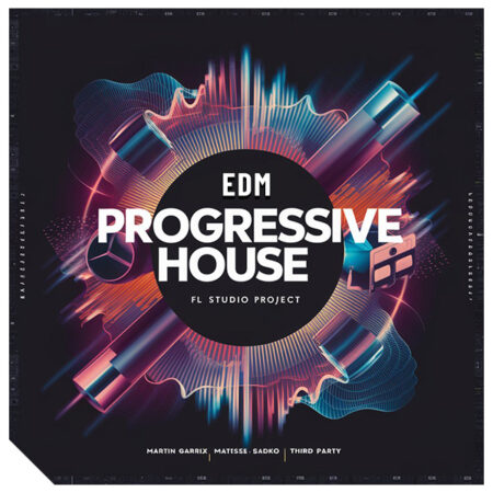 EDM Progressive House (Martin Garrix Style) - Fl Studio Project
