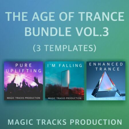 The Age of Trance Bundle Vol.3 (3 Ableton Live Templates+Mastering)