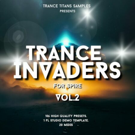 Trance Invaders For Spire Vol.2
