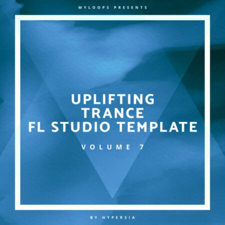 Uplifting Trance FL Studio Template Vol. 7 (By Hypersia)
